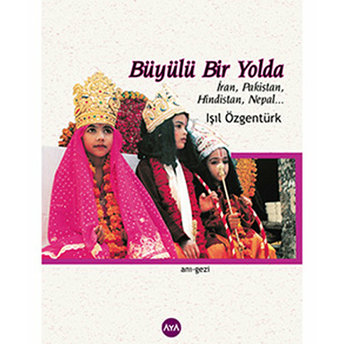 Büyülü Bir Yolda