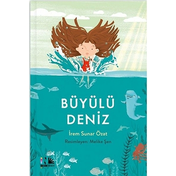 Büyülü Deniz Irem Sunar Özat