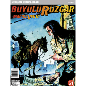 Büyülü Rüzgar Sayı: 61 Kesişen Intikamlar Gianfranco Manfredi