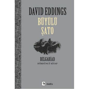 Büyülü Şato - Belgrad Dördüncü Kitap David Eddings