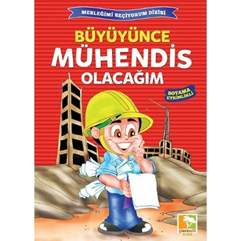 Büyüyünce Mühendis Olacağım / Mesleğimi Seçiyorum Dizisi Kolektif