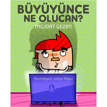 Büyüyünce Ne Olucan? Müjdat Gezen