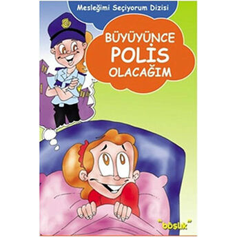 Büyüyünce Polis Olacağım H. Murat Başbay