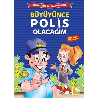 Büyüyünce Polis Olacağım / Mesleğimi Seçiyorum Dizisi Kolektif