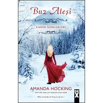 Buz Ateşi / Kanin Günlükleri Amanda Hocking