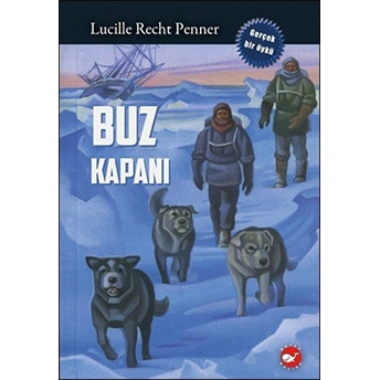 Buz Kapanı Lucille Recht Penner