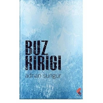 Buz Kırığı Adnan Sungur