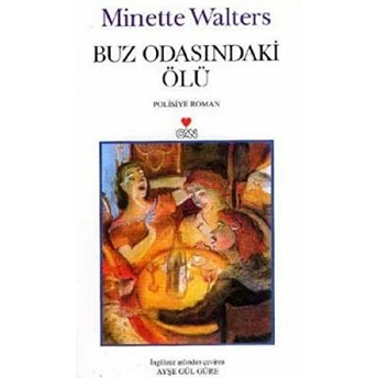 Buz Odasındaki Ölü Minette Walters