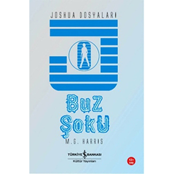 Buz Şoku - Joshua Dosyaları M. G. Harris