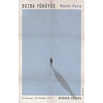 Buzda Yürüyüş - Münih Paris Werner Herzog