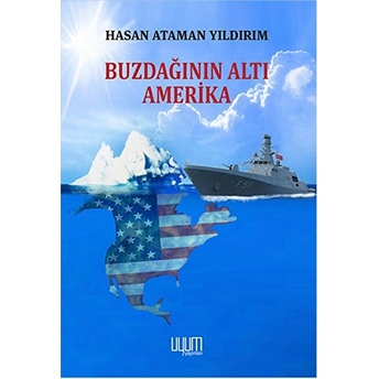 Buzdağının Altı Amerika Hasan Ataman Yıldırım