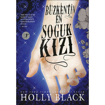 Buzkentin En Soğuk Kızı Holly Black