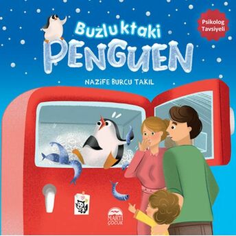 Buzluktaki Penguen Doç Dr. Nazife Burcu Takıl