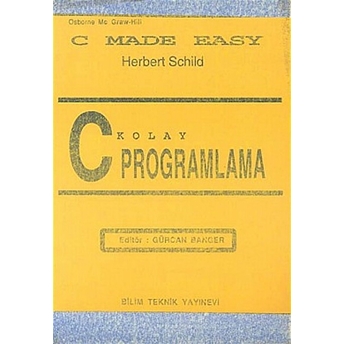 C Kolay Programlama - Herbert Schild