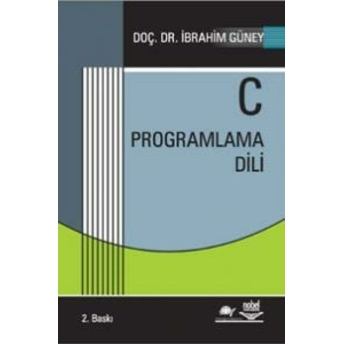 C Programlama Dili Ibrahim Güney