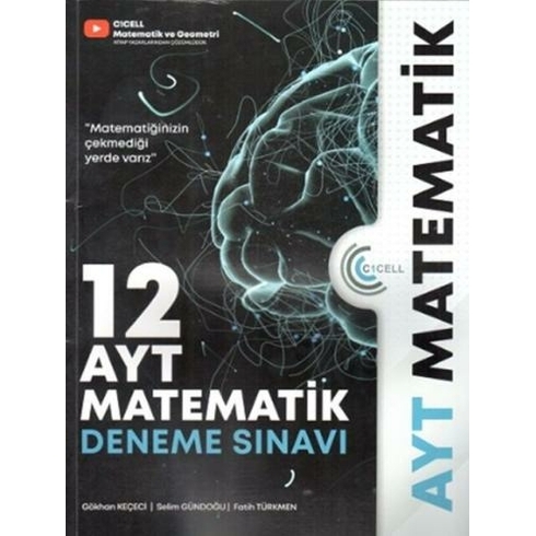 C1Cell Yayınları Ayt Matematik 12 Deneme Sınavı Gökhan Keçeci