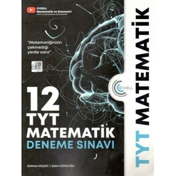 C1Cell Yayınları Tyt Matematik 12 Deneme Sınavı Gökhan Keçeci