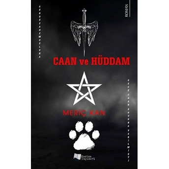 Caan Ve Hüddam - Meriç Kan