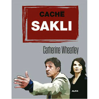 Cache Saklı Catherine Wheatley