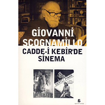 Cadde-I Kebir'de Sinema Giovanni Scognamillo