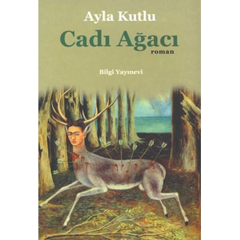 Cadı Ağacı Ayla Kutlu