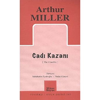 Cadı Kazanı Arthur Miller