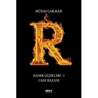 Cadı Kazanı - Kader Çiçekleri 5 Hüdai Çakmak