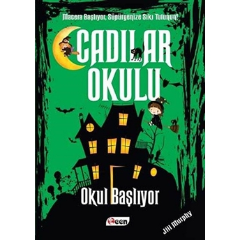 Cadılar Okulu 2 - Okul Başlıyor Jill Murhpy