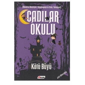 Cadılar Okulu 3 - Kötü Büyü Jill Murphy