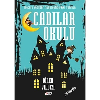 Cadılar Okulu 6 - Dilek Yıldızı