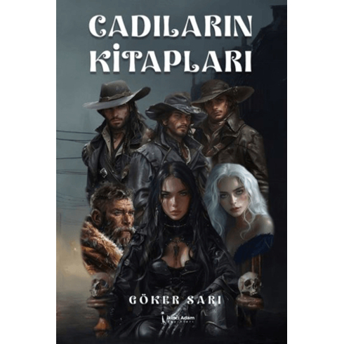 Cadıların Kitapları Göker Sarı