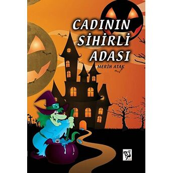 Cadının Sihirli Adası - Merih Atak