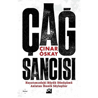 Çağ Sancısı Çınar Oskay