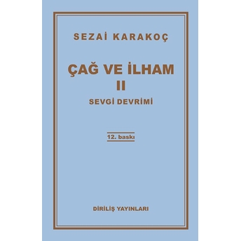 Çağ Ve Ilham 2 Sezai Karakoç