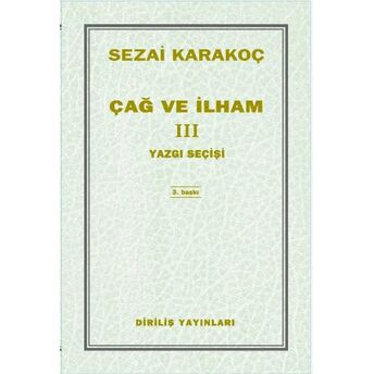 Çağ Ve Ilham 3 Sezai Karakoç