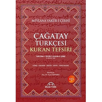 Çağatay Türkçesi Kur'An Tefsiri Ciltli Mevlana Yakub-I Çerhi