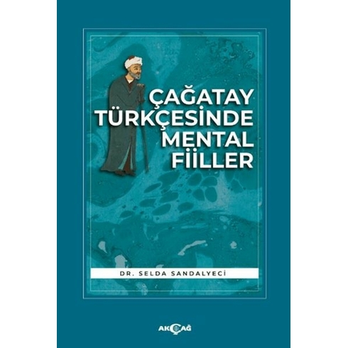 Çağatay Türkçesinde Mental Fiiller Selda Sandalyeci