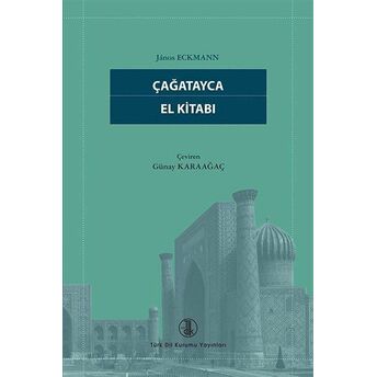 Çağatayca El Kitabı Janos Eckmann