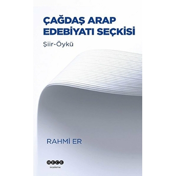 Çağdaş Arap Edebiyatı Seçkisi Rahmi Er