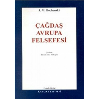 Çağdaş Avrupa Felsefesi J. M. Bochenski