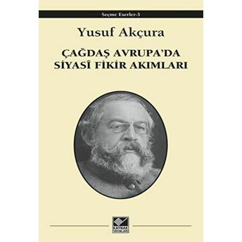 Çağdaş Avrupa'da Siyasi Fikir Akımları Yusuf Akçura