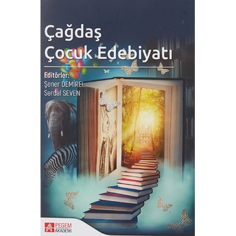 Çağdaş Çocuk Edebiyatı - Serdal Seven