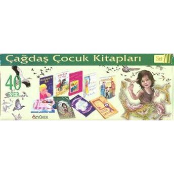 Çağdaş Çocuk Kitapları Dizisi 3 (40 Kitap Kutulu) Kolektif