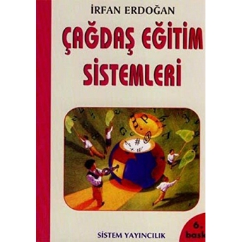 Çağdaş Eğitim Sistemleri Irfan Erdoğan