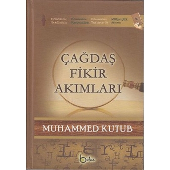 Çağdaş Fikir Akımları (3 Cilt Bir Arada) Muhammed Kutub