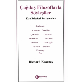 Çağdaş Filozoflarla Söyleşiler Richard Kearney