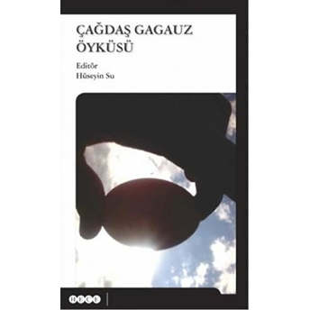 Çağdaş Gagauz Öyküsü Hüseyin Su