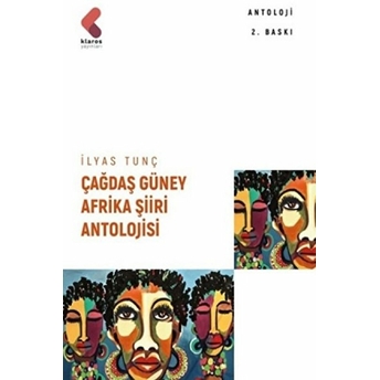 Çağdaş Güney Afrika Şiiri Antolojisi Ilyas Tunç