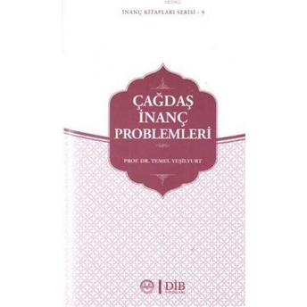 Çağdaş Inanç Problemleri - Temel Yeşilyurt