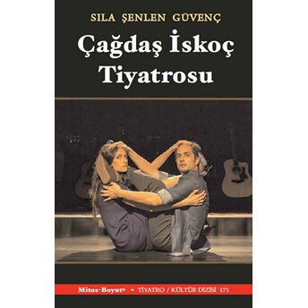 Çağdaş Iskoç Tiyatrosu Sıla Şenlen Güvenç